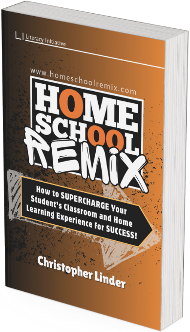 Homeschool REMIX: Supercharge Your Childs Classroom and Home Learning Experience for SUCCESS!